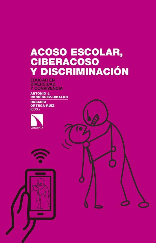 ACOSO ESCOLAR CIBERACOSO Y DISCRIMINACION | 9788490972441 | ORTEGA RUIZ,ROSARIO | Llibreria Geli - Llibreria Online de Girona - Comprar llibres en català i castellà