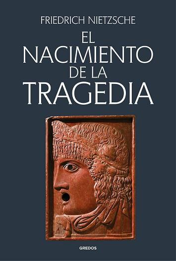 EL NACIMIENTO DE LA TRAGEDIA | 9788424998233 | NIETZSCHE, FRIEDRICH | Llibreria Geli - Llibreria Online de Girona - Comprar llibres en català i castellà