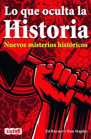 LO QUE OCULTA LA HISTORIA | 9788496746299 | RAYNER/STAPLEY | Llibreria Geli - Llibreria Online de Girona - Comprar llibres en català i castellà