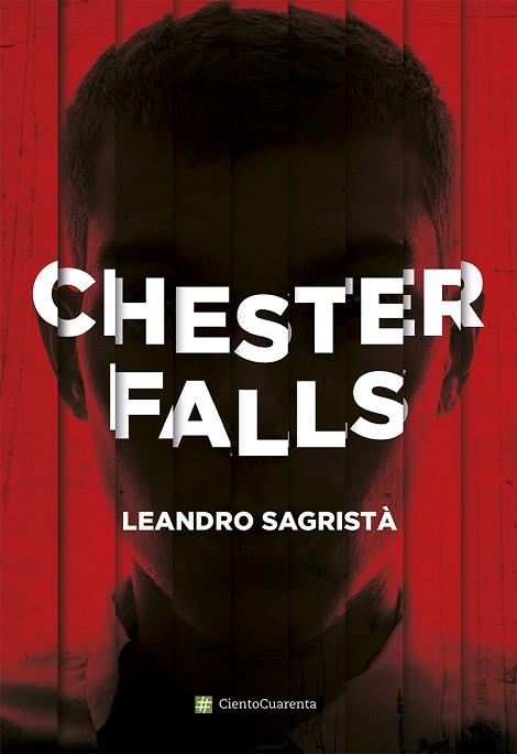 CHESTER FALLS | 9788494311345 | SAGRISTÀ,LEANDRO | Llibreria Geli - Llibreria Online de Girona - Comprar llibres en català i castellà