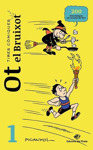 TIRES CÒMIQUES.OT EL BRUIXOT-1 | 9788417207700 | MARTÍNEZ PICANYOL, JOSEP LLUÍS | Llibreria Geli - Llibreria Online de Girona - Comprar llibres en català i castellà