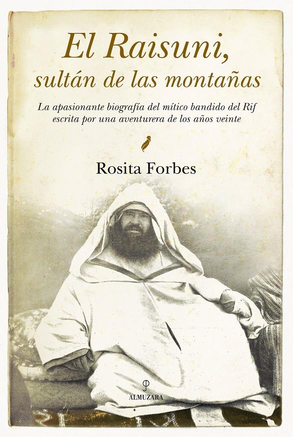 EL RAISUNI,SULTAN DE LAS MONTAÑAS | 9788492924073 | FORBES,ROSITA | Llibreria Geli - Llibreria Online de Girona - Comprar llibres en català i castellà