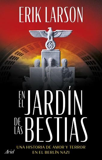 EN EL JARDÍN DE LAS BESTIAS | 9788434437838 | LARSON, ERIK | Llibreria Geli - Llibreria Online de Girona - Comprar llibres en català i castellà