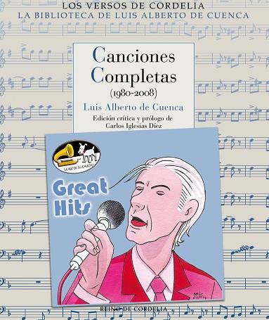 CANCIONES COMPLETAS(1980-2008) | 9788416968848 | DE CUENCA Y PRADO, LUIS ALBERTO | Libreria Geli - Librería Online de Girona - Comprar libros en catalán y castellano