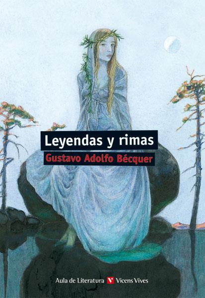 LEYENDAS Y RIMAS | 9788431689735 | BECQUER,GUSTAVO ADOLFO | Llibreria Geli - Llibreria Online de Girona - Comprar llibres en català i castellà