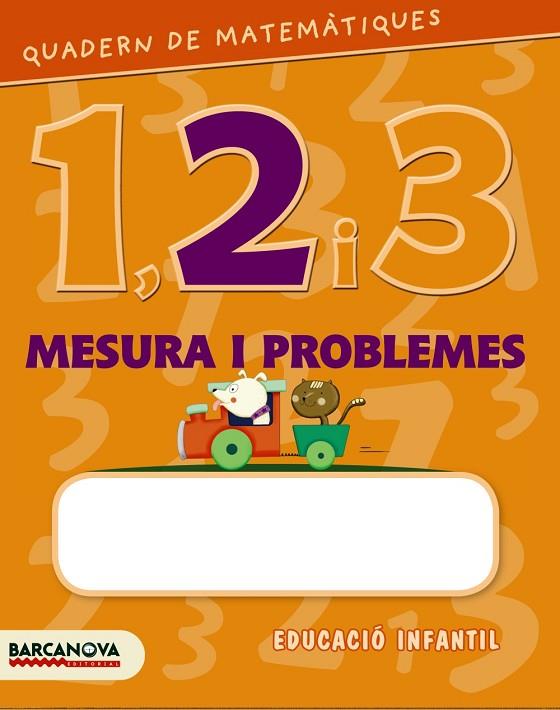 QUADERN DE MATEMATIQUES 1,2,3(MESURA I PROBLEMES) | 9788448927615 | SOLILVA,MARIA | Libreria Geli - Librería Online de Girona - Comprar libros en catalán y castellano