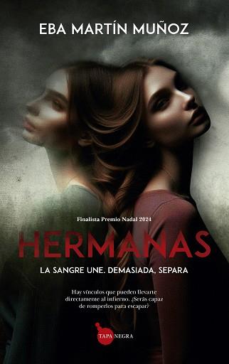 HERMANAS | 9788410522589 | EBA MARTÍN MUÑOZ | Llibreria Geli - Llibreria Online de Girona - Comprar llibres en català i castellà