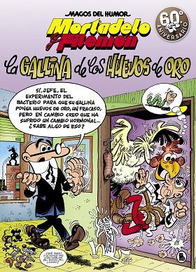 MORTADELO Y FILEMÓN. LA GALLINA DE LOS HUEVOS DE ORO (MAGOS DEL HUMOR 196) | 9788402421586 | IBÁÑEZ,FRANCISCO | Llibreria Geli - Llibreria Online de Girona - Comprar llibres en català i castellà