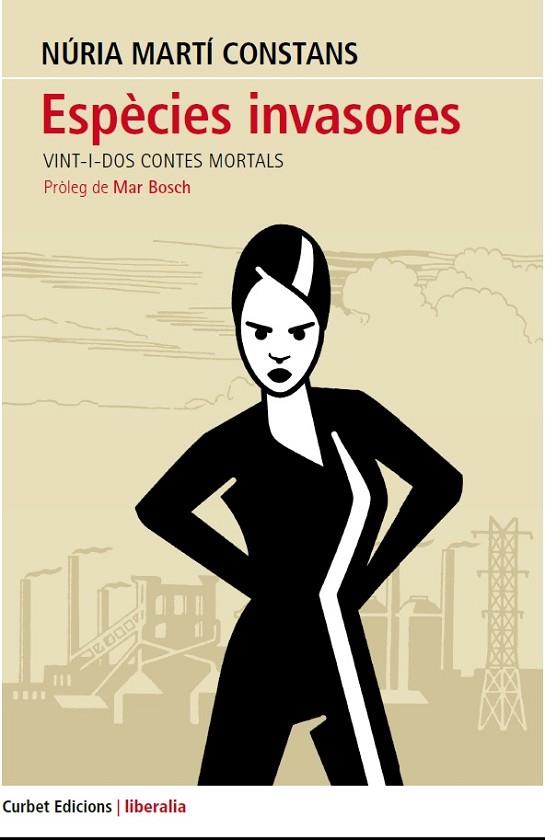 ESPECIES INVASORES.VINT-I-DOS CONTES MORTALS | 9788494478444 | MARTI,NURIA | Llibreria Geli - Llibreria Online de Girona - Comprar llibres en català i castellà