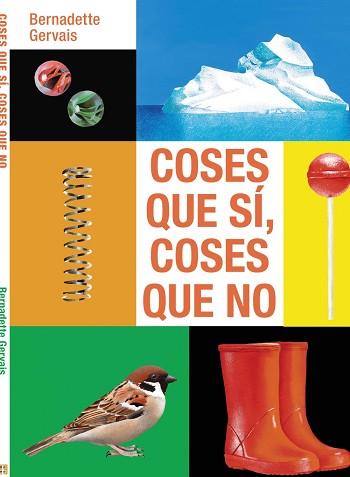 COSES QUE SÍ, COSES QUE NO | 9788419893260 | GERVAIS, BERNADETTE | Llibreria Geli - Llibreria Online de Girona - Comprar llibres en català i castellà
