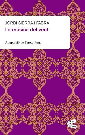 LA MUSICA DEL VENT | 9788415192114 | SIERRA,JORDI | Llibreria Geli - Llibreria Online de Girona - Comprar llibres en català i castellà