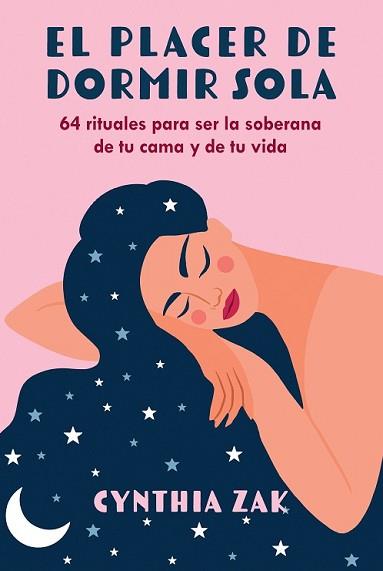 EL PLACER DE DORMIR SOLA | 9798888501887 | ZAK,CYNTHIA | Llibreria Geli - Llibreria Online de Girona - Comprar llibres en català i castellà