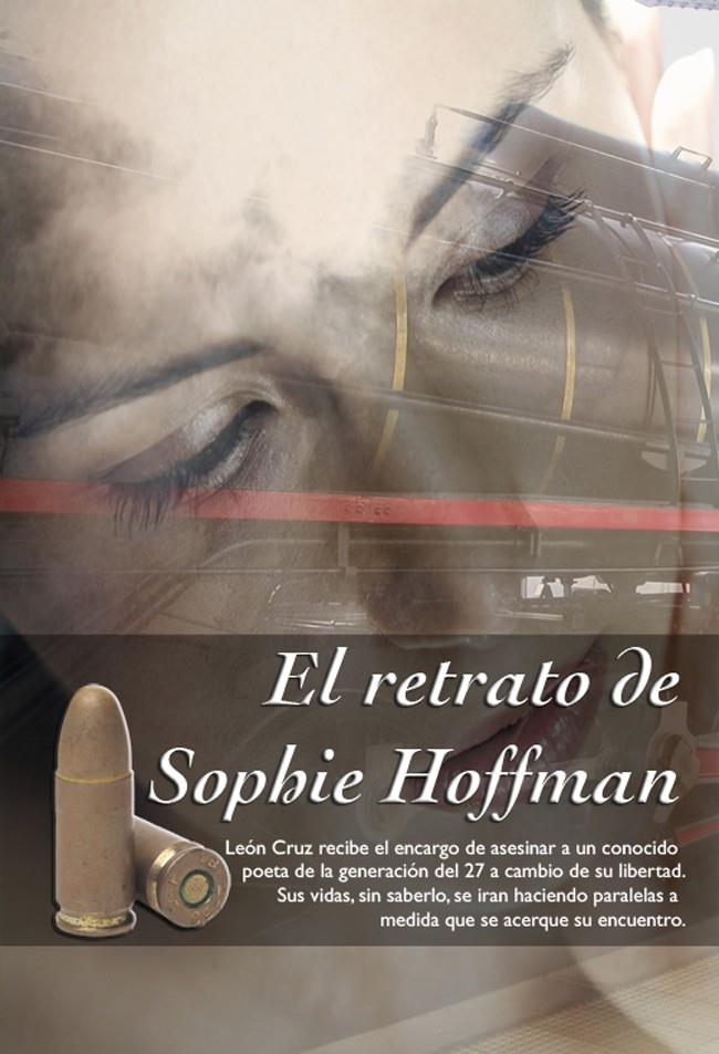 EL RETRATO DE SOPHIE HOFFMAN | 9788496947375 | QUIÑONES,LUIS | Llibreria Geli - Llibreria Online de Girona - Comprar llibres en català i castellà