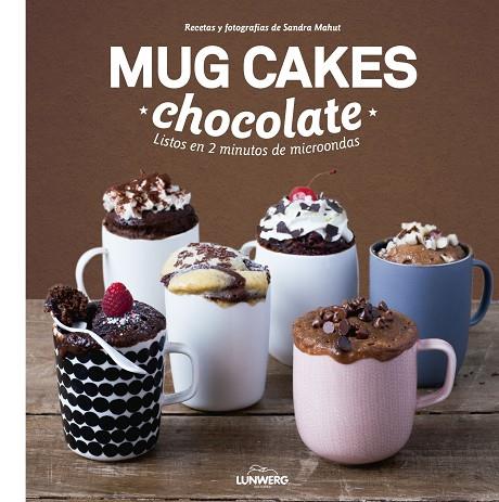 MUG CAKES CHOCOLATE.LISTOS EN 2 MINUTOS DE MICROONDAS | 9788416177950 | MAHUT,SANDRA | Llibreria Geli - Llibreria Online de Girona - Comprar llibres en català i castellà