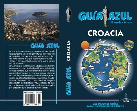 CROACIA(GUIA AZUL.EDICION 2018) | 9788417368302 | INGELMO, ÁNGEL/YUSTE, ENRIQUE | Llibreria Geli - Llibreria Online de Girona - Comprar llibres en català i castellà