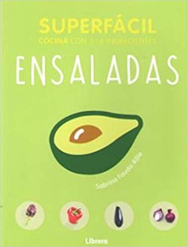 ENSALADAS(COCINA CON 2 - 6 INGREDIENTES) | 9789463590587 | FAUDA ROLE, SABRINA | Llibreria Geli - Llibreria Online de Girona - Comprar llibres en català i castellà