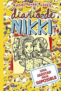 DIARIO DE NIKKI-14.UNA AMISTAD PEOR IMPOSIBLE | 9788427214651 | RUSSELL,RACHEL RÉNEE | Libreria Geli - Librería Online de Girona - Comprar libros en catalán y castellano