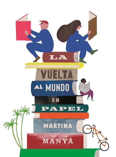 LA VUELTA AL MUNDO EN PAPEL | 9788418284915 | MANYÀ,MARTINA | Libreria Geli - Librería Online de Girona - Comprar libros en catalán y castellano