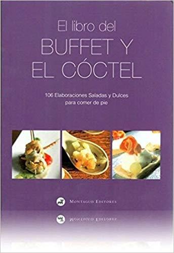 EL LIBRO DEL BUFFET Y EL COCTEL | 9788472121270 | Llibreria Geli - Llibreria Online de Girona - Comprar llibres en català i castellà