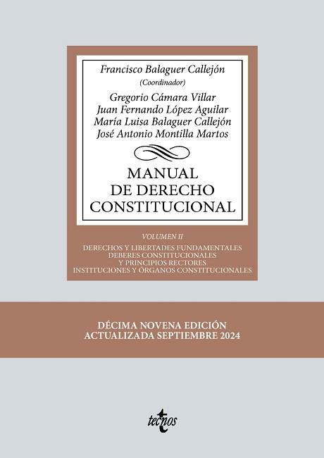 MANUAL DE DERECHO CONSTITUCIONAL-2(19ª EDICIÓN 2024) | 9788430990580 | BALAGUER CALLEJÓN, FRANCISCO/CÁMARA VILLAR, GREGORIO | Llibreria Geli - Llibreria Online de Girona - Comprar llibres en català i castellà