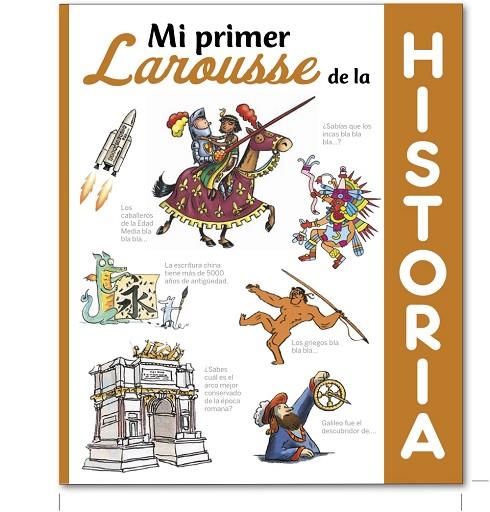 MI PRIMER LAROUSSE DE HISTORIA | 9788416368495 | Llibreria Geli - Llibreria Online de Girona - Comprar llibres en català i castellà