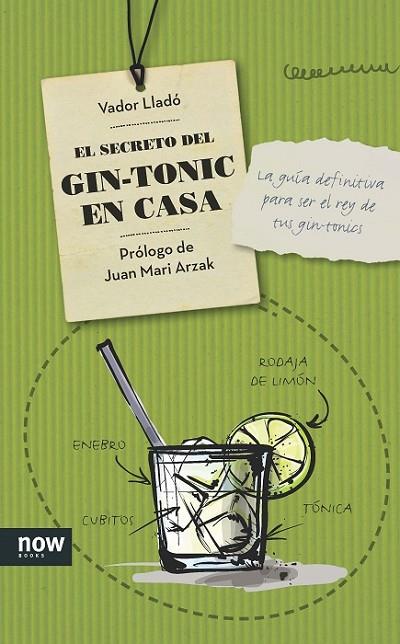 EL SECRETO DEL GIN-TONIC EN CASA | 9788416245178 | LLADÓ TRENS,VADOR | Libreria Geli - Librería Online de Girona - Comprar libros en catalán y castellano