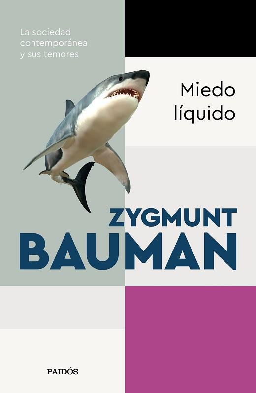 MIEDO LÍQUIDO | 9788449338649 | BAUMAN,ZYGMUNT | Llibreria Geli - Llibreria Online de Girona - Comprar llibres en català i castellà