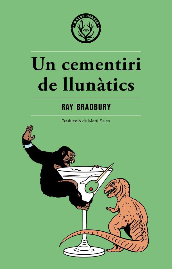 UN CEMENTIRI DE LLUNàTICS | 9788494725876 | BRADBURY,RAY | Libreria Geli - Librería Online de Girona - Comprar libros en catalán y castellano