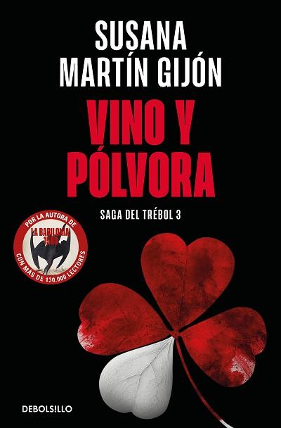 VINO Y PÓLVORA (SAGA DEL TRÉBOL 3) | 9788466376495 | MARTÍN GIJÓN, SUSANA | Libreria Geli - Librería Online de Girona - Comprar libros en catalán y castellano