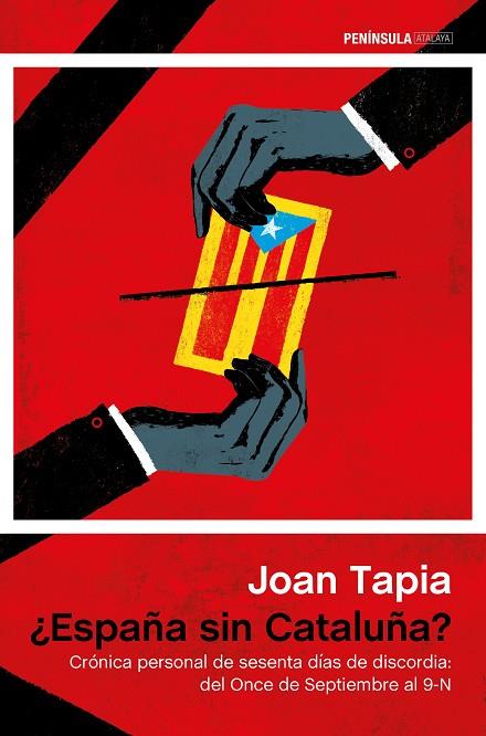 ESPAÑA SIN CATALUÑA | 9788499423760 | TAPIA,JOAN | Libreria Geli - Librería Online de Girona - Comprar libros en catalán y castellano