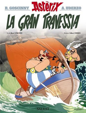 LA GRAN TRAVESSIA | 9788469603024 | GOSCINNY, RENÉ | Libreria Geli - Librería Online de Girona - Comprar libros en catalán y castellano