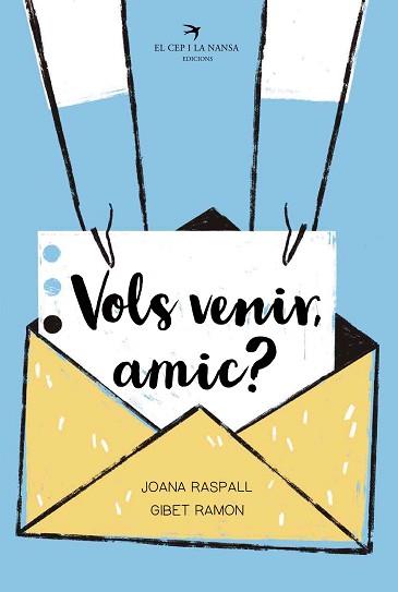 VOLS VENIR,AMIC? | 9788418522598 | RASPALL,JOANA | Libreria Geli - Librería Online de Girona - Comprar libros en catalán y castellano