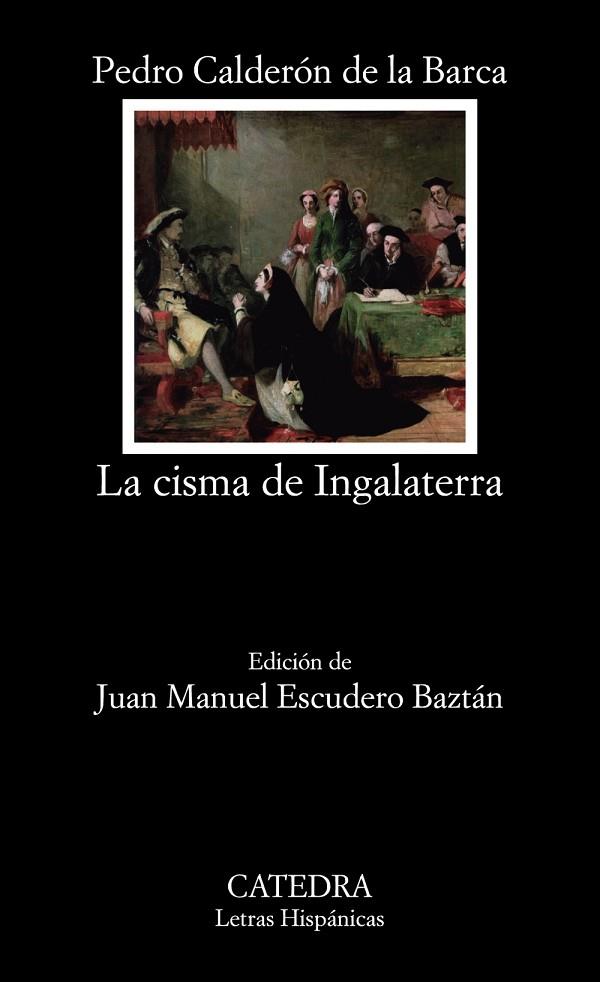 LA CISMA DE INGALATERRA | 9788437637990 | CALDERÓN DE LA BARCA,PEDRO | Libreria Geli - Librería Online de Girona - Comprar libros en catalán y castellano