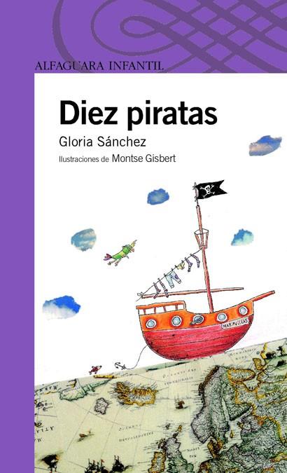 DIEZ PIRATAS | 9788420469812 | SANCHEZ,GLORIA | Llibreria Geli - Llibreria Online de Girona - Comprar llibres en català i castellà