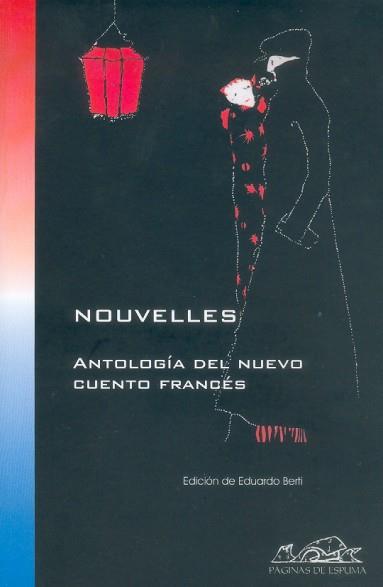 NOUVELLES ANTOLOGIA DEL NUEVO CUENTO FRANCES | 9788495642608 | A.A.V.V. | Libreria Geli - Librería Online de Girona - Comprar libros en catalán y castellano