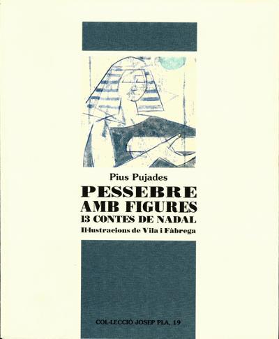 PESSEBRE AMB FIGURES.13 CONTES DE NADAL | 9788496747227 | PUJADES,PIUS | Llibreria Geli - Llibreria Online de Girona - Comprar llibres en català i castellà
