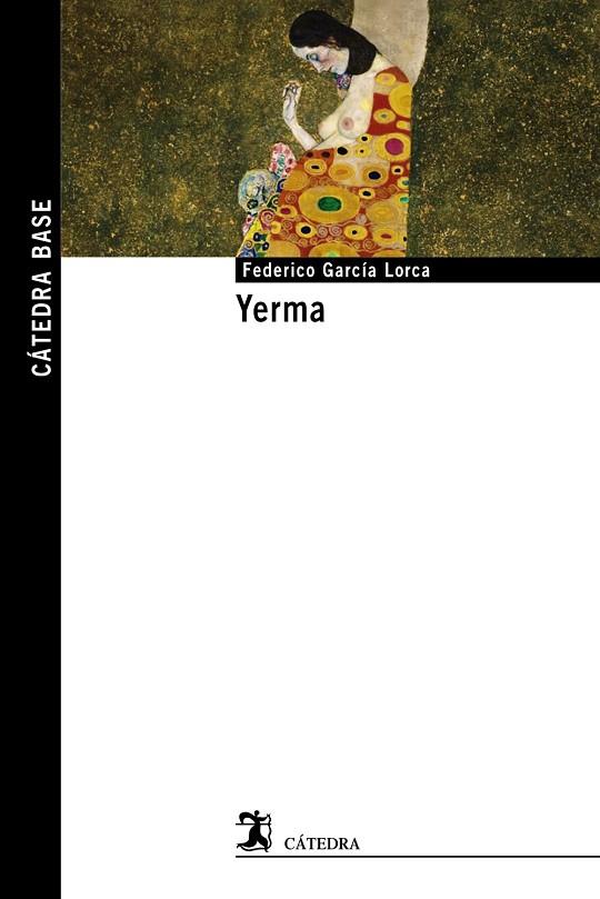 YERMA | 9788437640006 | GARCÍA LORCA,FEDERICO | Libreria Geli - Librería Online de Girona - Comprar libros en catalán y castellano