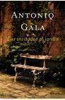 LOS INVITADOS AL JARDIN | 9788408043287 | GALA,ANTONIO | Libreria Geli - Librería Online de Girona - Comprar libros en catalán y castellano