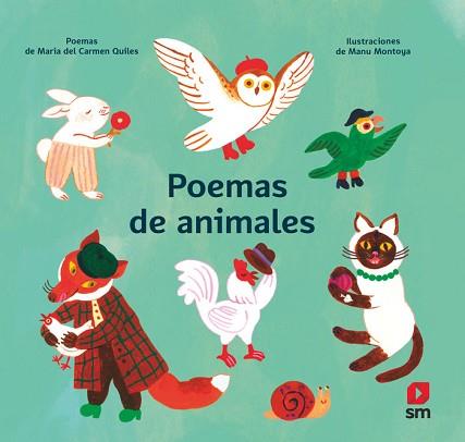 POEMAS DE ANIMALES | 9788411826457 | QUILES, MARÍA DEL CARMEN | Llibreria Geli - Llibreria Online de Girona - Comprar llibres en català i castellà