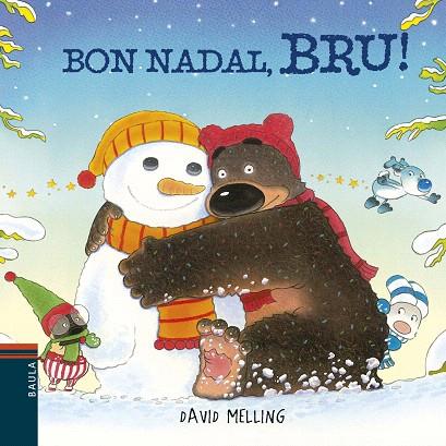 BON NADAL,BRU! | 9788447935604 | MELLING,DAVID | Llibreria Geli - Llibreria Online de Girona - Comprar llibres en català i castellà