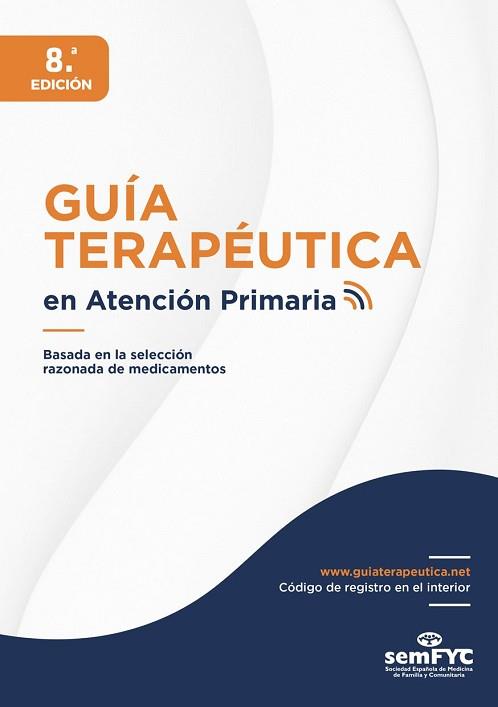 GUIA TERAPEUTICA EN ATENCION PRIMARIA(8ªEDICION) | 9788412476972 | Llibreria Geli - Llibreria Online de Girona - Comprar llibres en català i castellà