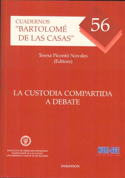 LA CUSTODIA COMPARTIDA A DEBATE | 9788415454335 | PICONTO NOVALES,TERESA | Llibreria Geli - Llibreria Online de Girona - Comprar llibres en català i castellà