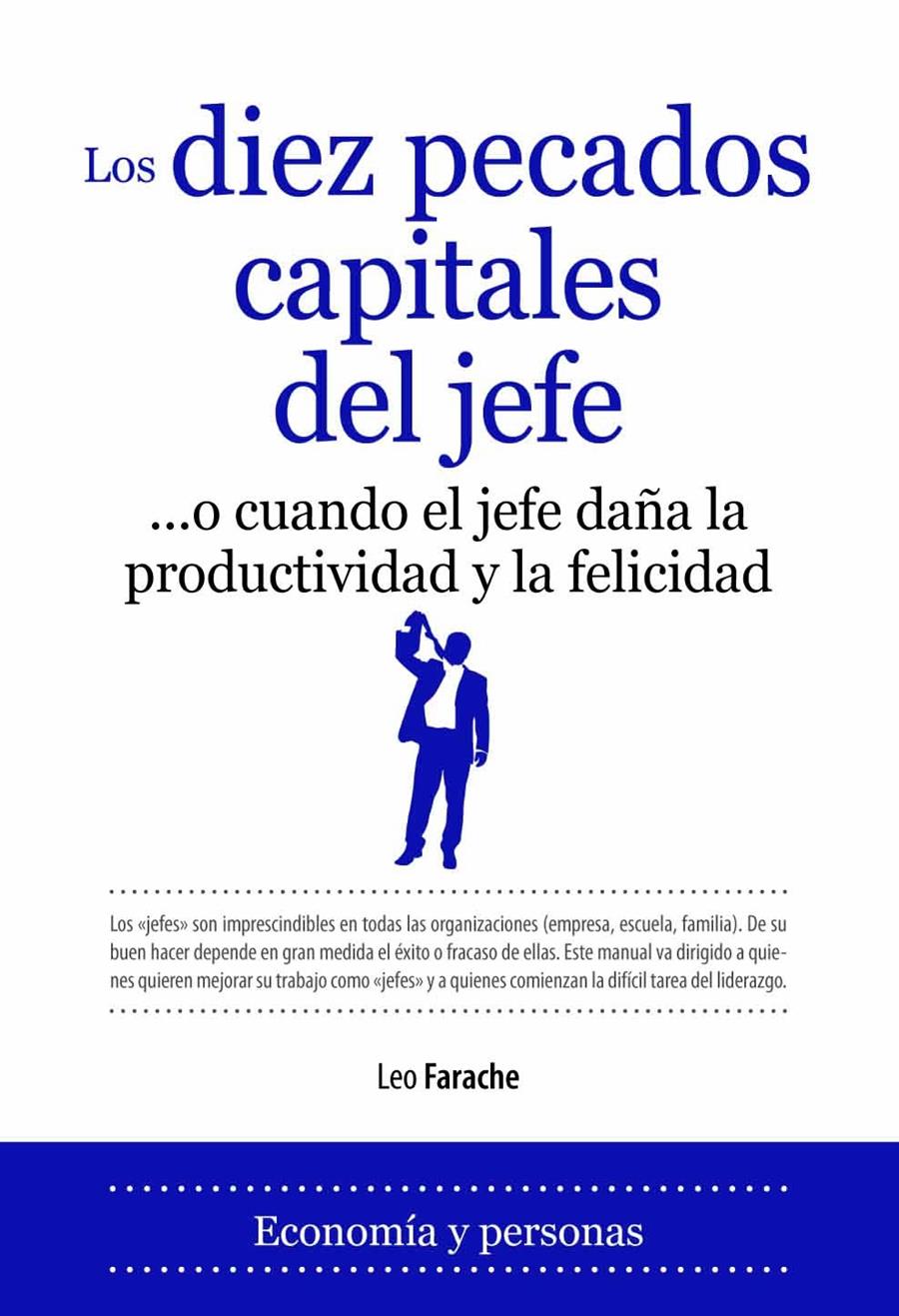 LOS DIEZ PECADOS CAPITALES DEL JEFE | 9788496968431 | FARACHE,LEO | Llibreria Geli - Llibreria Online de Girona - Comprar llibres en català i castellà