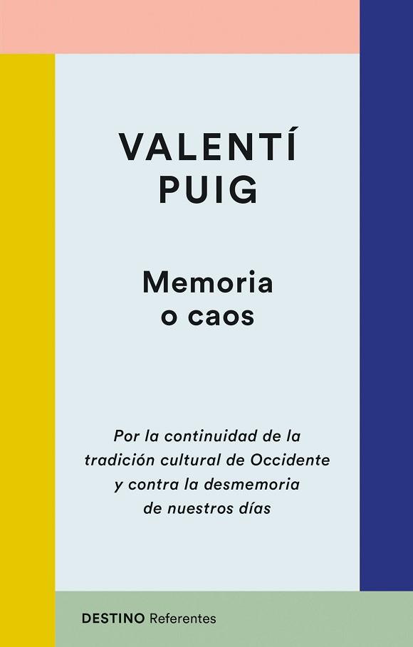MEMORIA O CAOS | 9788423356324 | PUIG,VALENTÍ | Libreria Geli - Librería Online de Girona - Comprar libros en catalán y castellano