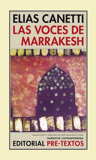 LAS VOCES DE MARRAKESH | 9788481914313 | CANETTI,ELIAS | Llibreria Geli - Llibreria Online de Girona - Comprar llibres en català i castellà