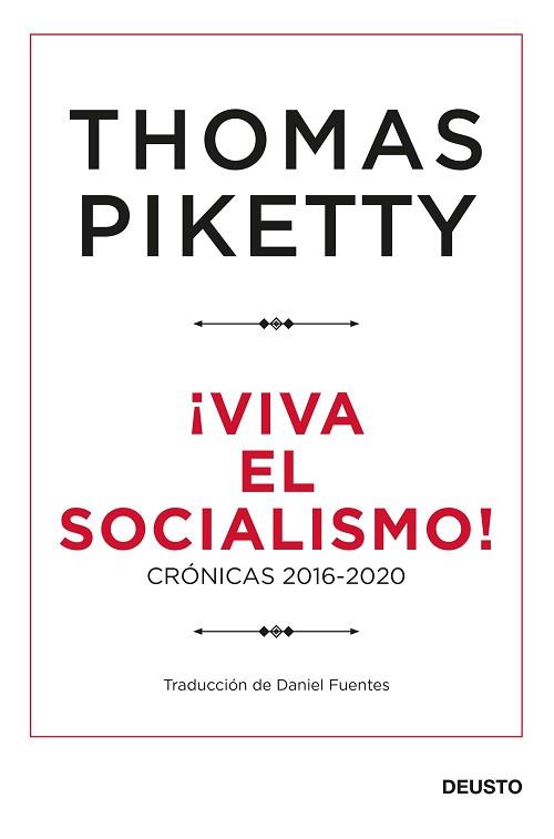 VIVA EL SOCIALISMO! | 9788423432424 | PIKETTY,THOMAS | Libreria Geli - Librería Online de Girona - Comprar libros en catalán y castellano