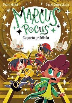 MARCUS POCUS-6.LA PORTA PROHIBIDA | 9788413898650 | MAÑAS, PEDRO/SIERRA LISTÓN, DAVID | Llibreria Geli - Llibreria Online de Girona - Comprar llibres en català i castellà