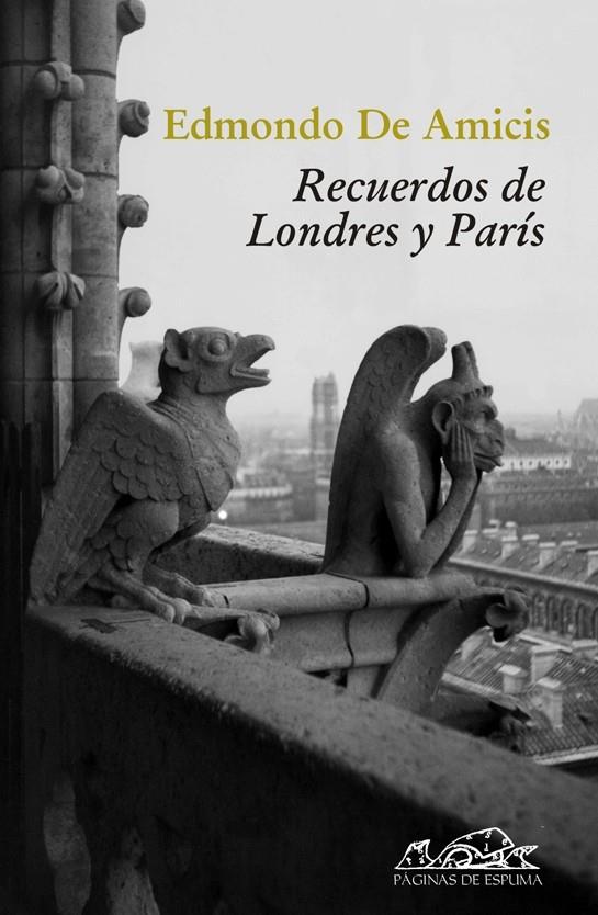 RECUERDOS DE LONDRES Y PARIS | 9788483930151 | DE AMICIS,EDMONDO | Libreria Geli - Librería Online de Girona - Comprar libros en catalán y castellano