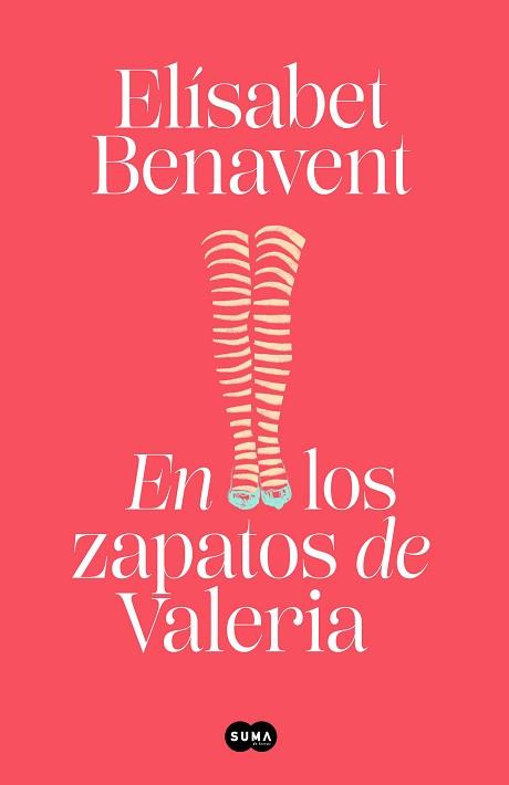 EN LOS ZAPATOS DE VALERIA(SAGA VALERIA-1) | 9788491294931 | BENAVENT,ELÍSABET | Libreria Geli - Librería Online de Girona - Comprar libros en catalán y castellano