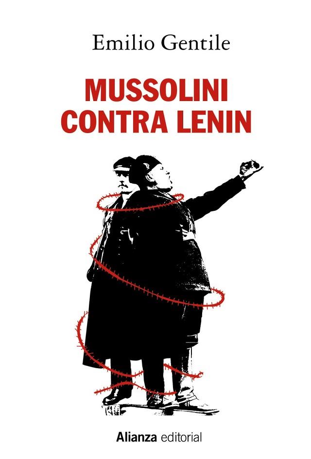 MUSSOLINI CONTRA LENIN | 9788491814658 | GENTILE,EMILIO | Llibreria Geli - Llibreria Online de Girona - Comprar llibres en català i castellà